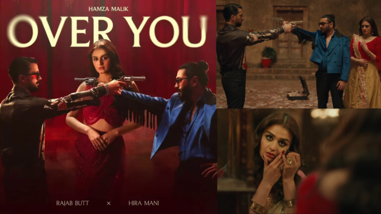 The Song “Over You Out” By Hira Mani & Rajab Butt The Song “Over You Out” By Hira Mani & Rajab Butt